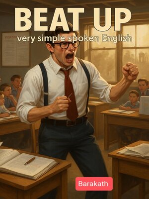 cover image of Beat up very simple spoken English